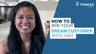 How To Win Your Dream Customer With ABM Thumbnail
