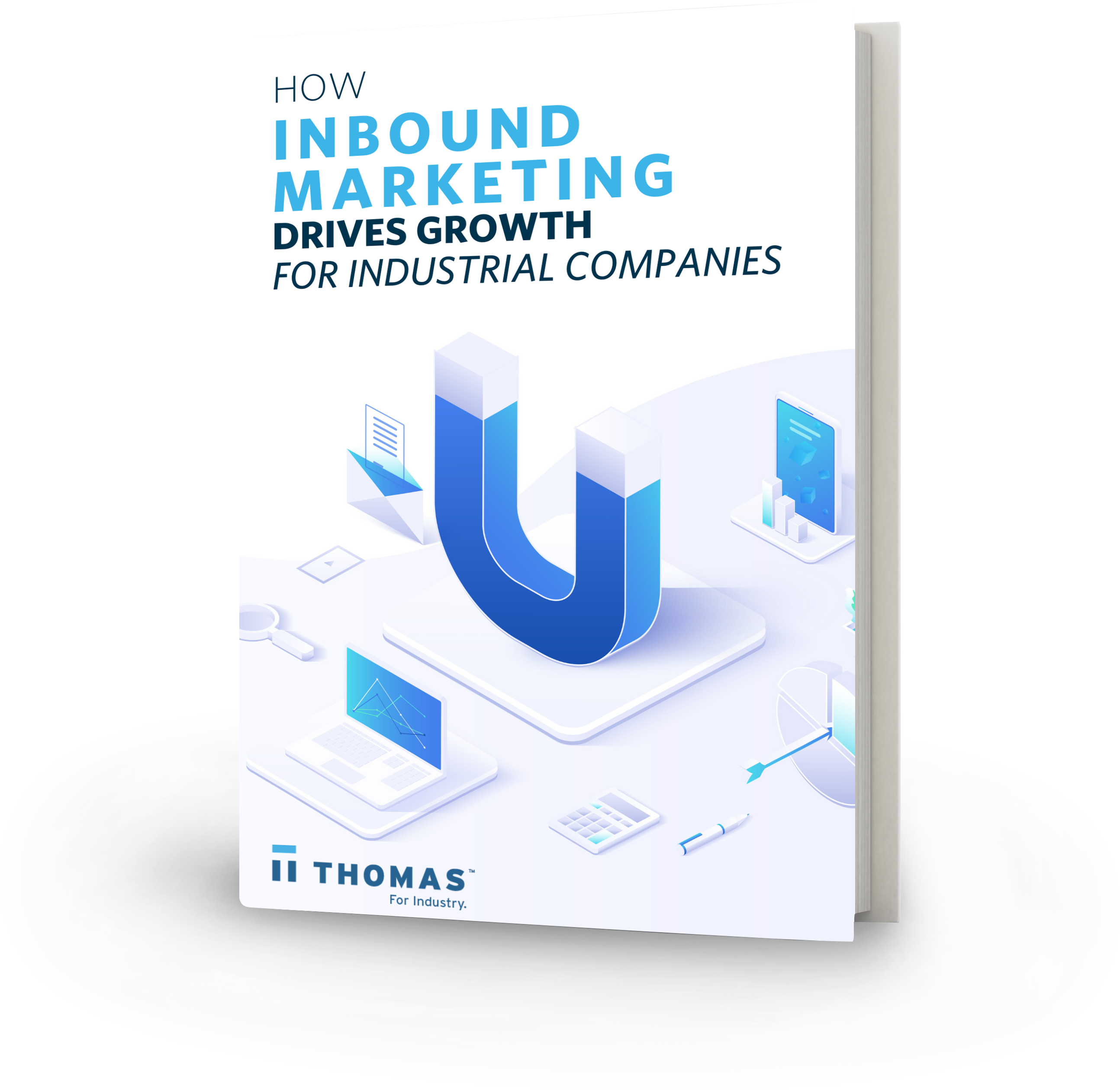 How Inbound Marketing Drives Growth